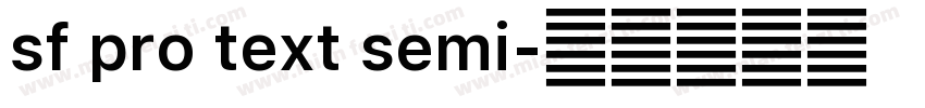 sf pro text semi字体转换